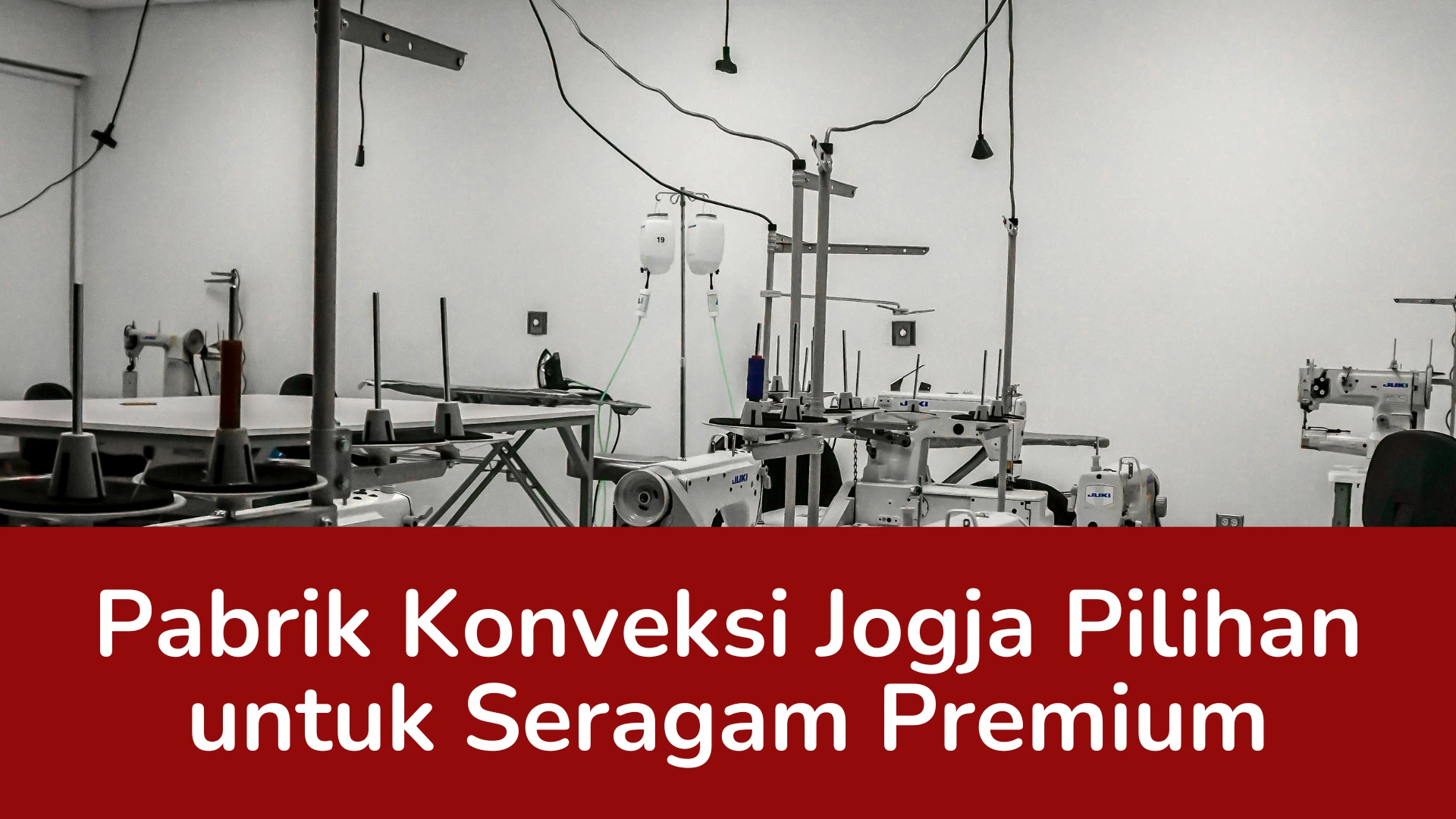 Read more about the article Pabrik Konveksi Jogja