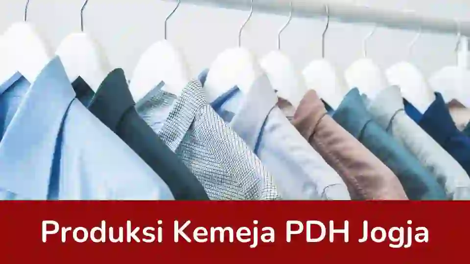 You are currently viewing Produksi Kemeja PDH Jogja