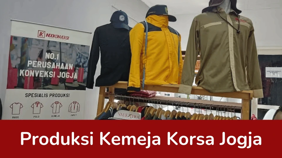 You are currently viewing Produksi Kemeja Korsa Jogja