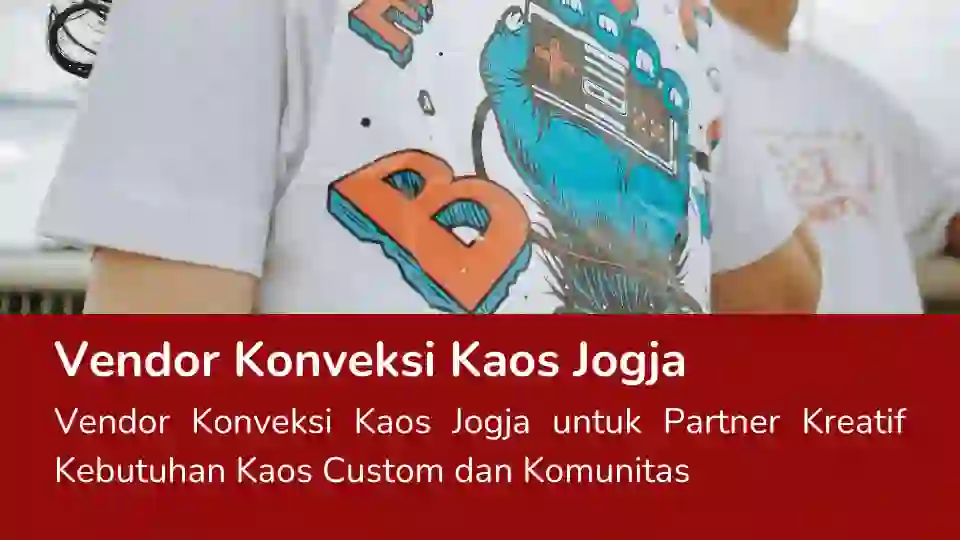 Read more about the article Vendor Konveksi Kaos Jogja