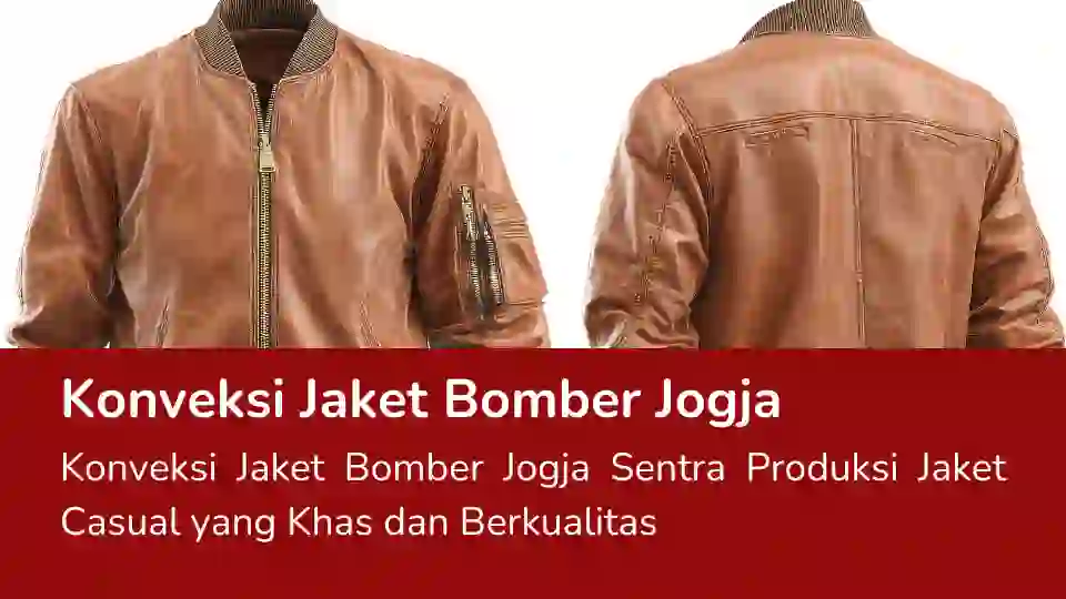 Read more about the article Konveksi Jaket Bomber Jogja