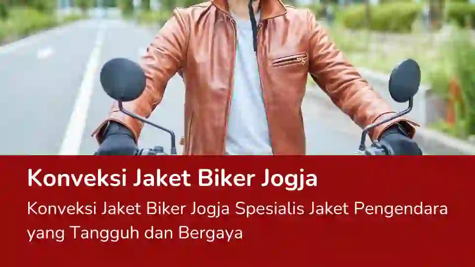 You are currently viewing Konveksi Jaket Biker Jogja
