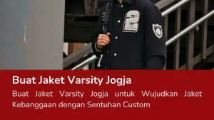 Read more about the article Buat Jaket Varsity Jogja