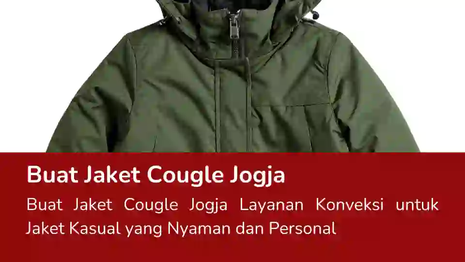 Read more about the article Buat Jaket Cougle Jogja