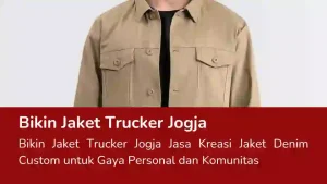 Read more about the article Bikin Jaket Trucker Jogja