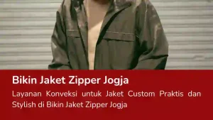 Read more about the article Bikin Jaket Zipper Jogja