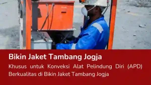 Read more about the article Bikin Jaket Tambang Jogja