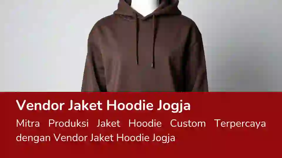 Read more about the article Vendor Jaket Hoodie Jogja